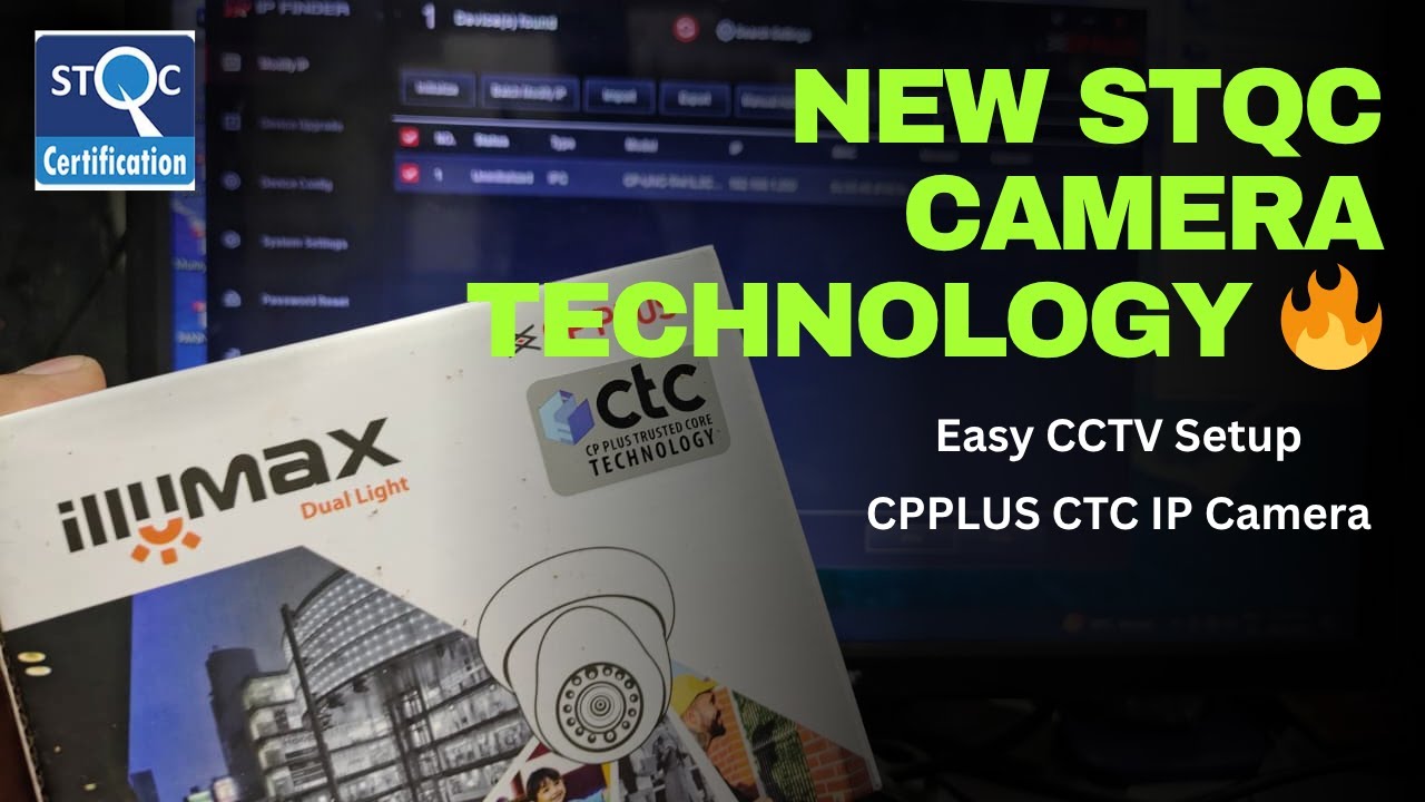 STQC-Certified CPPLUS IP Camera &mdash; Complete Initialization + IP-Finder Tools (Step-by-Step)