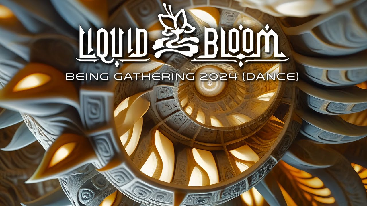 Liquid Bloom @ Being Gathering 2024 (Dance Set)