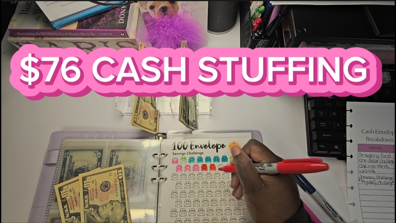 $76 Cash Stuffing | Learning to Save One Step at a Time