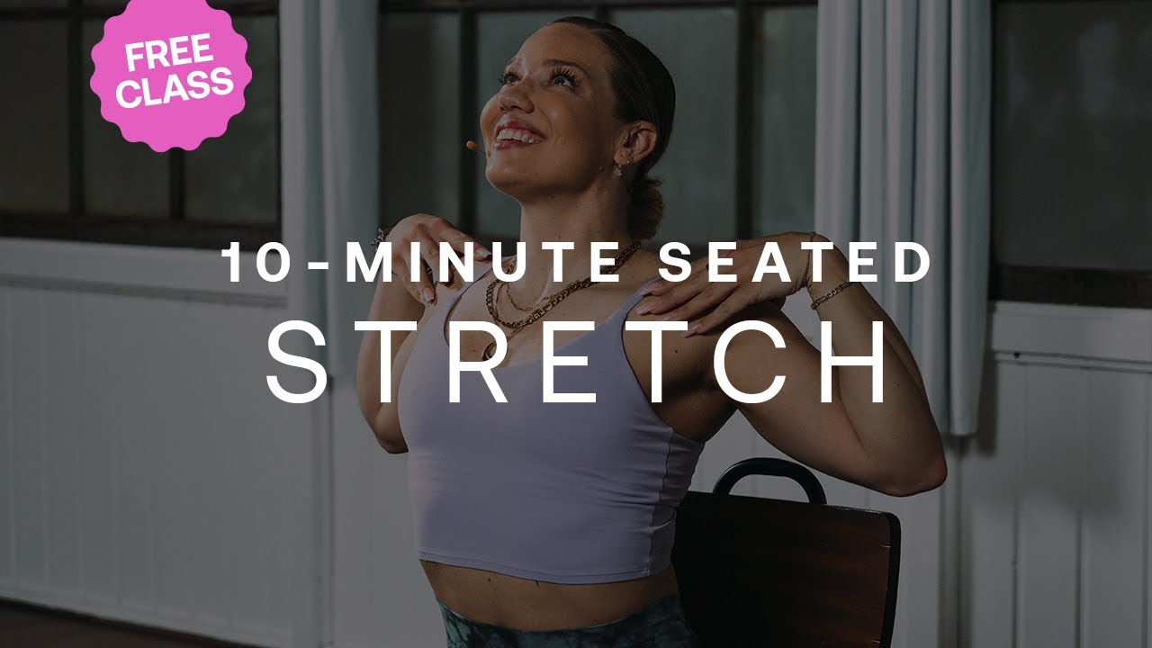 Seated Stretch & Mobility (10 minutes)