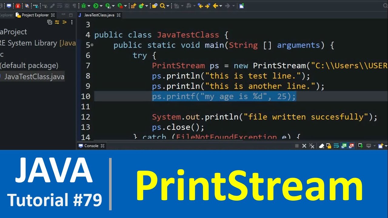 Учебник Java №79 — Класс Java PrintStream с примерами (обработка файлов)