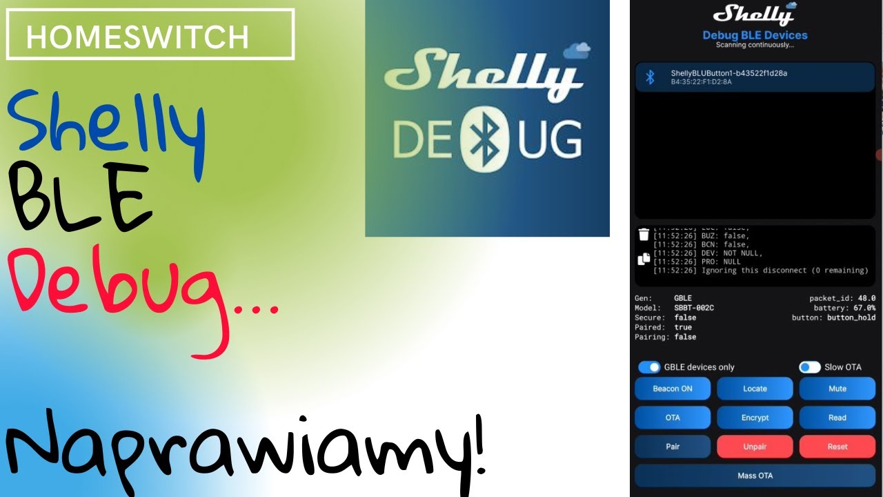 #Shelly BLE Debug - Aktualizacja, Usuwanie błęd&oacute;w