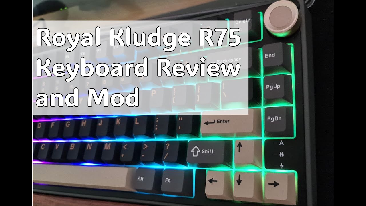 Обзор и модификация клавиатуры Royal Kludge R75