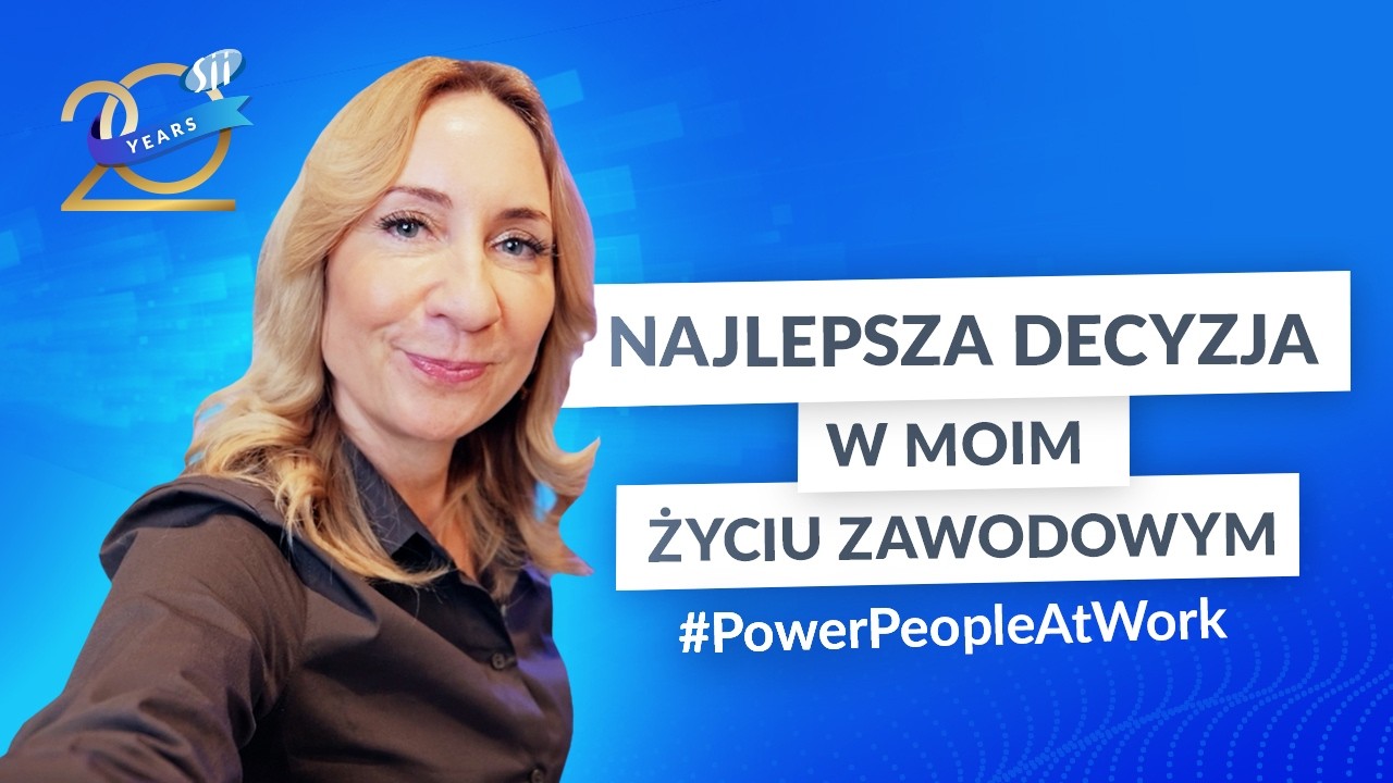 Jak buduje się firmę od zera? Historia 20 lat w Sii | #PowerPeopleAtWork