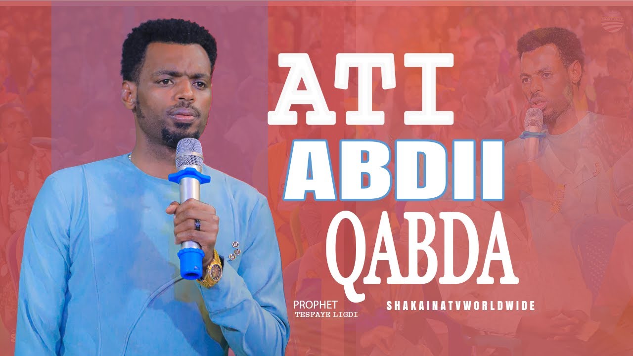 73 | ATI ABDII QABDA | Yeroo Sagalee Rajii Tesfaye Ligdii @Shakayina TV World Wide