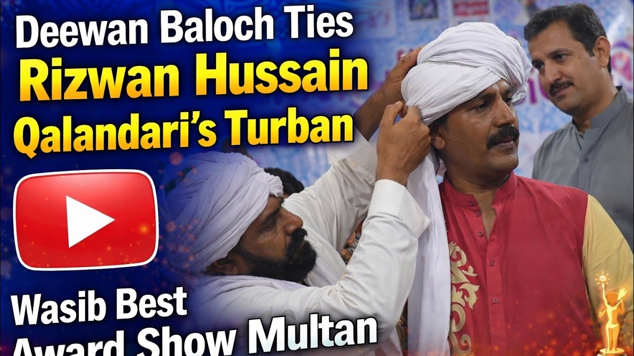 Saraiki poet Deewan Baloch ties Rizwan Hussain Qalandari's turban | Wasib Best Award Show Multan | 