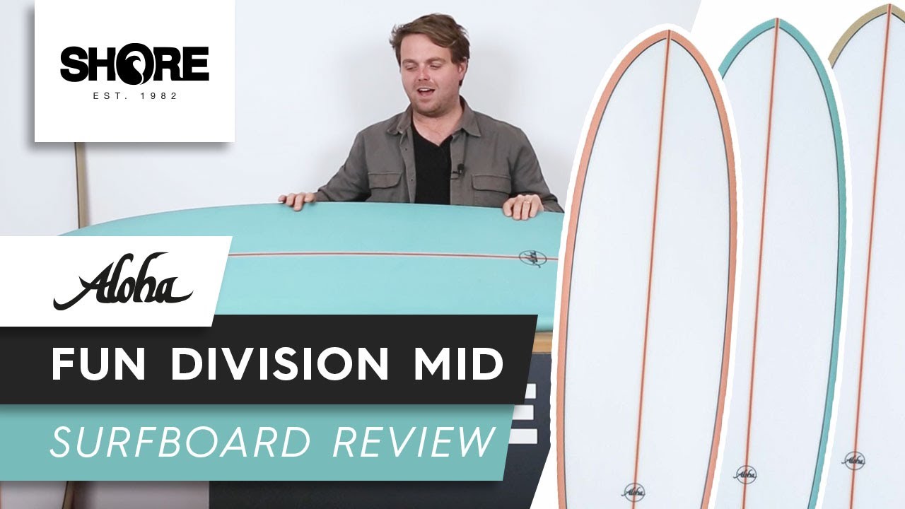 Aloha Fun Division Mid Surfboard Walkthrough - Super Fun All Rounder That Won't Disappoint