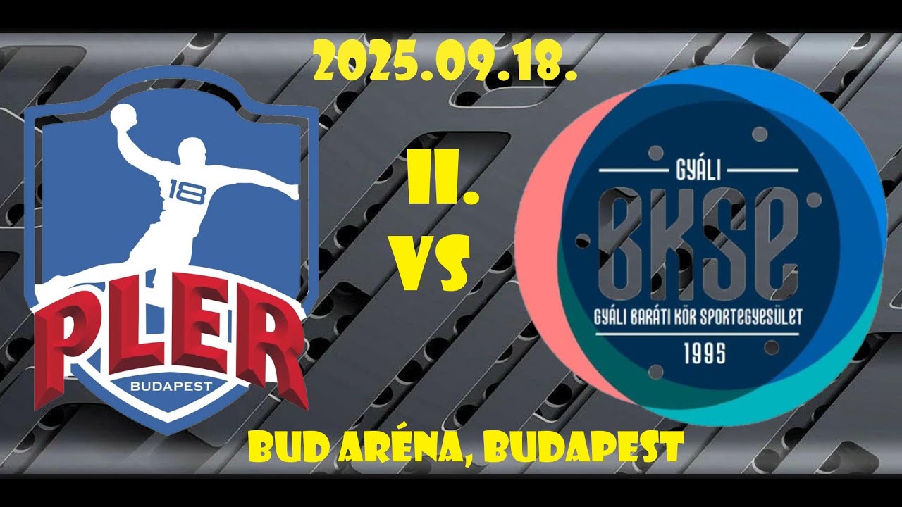 20250918 PLER-Budapest  - GyáliBKSE FU16 II. félidő