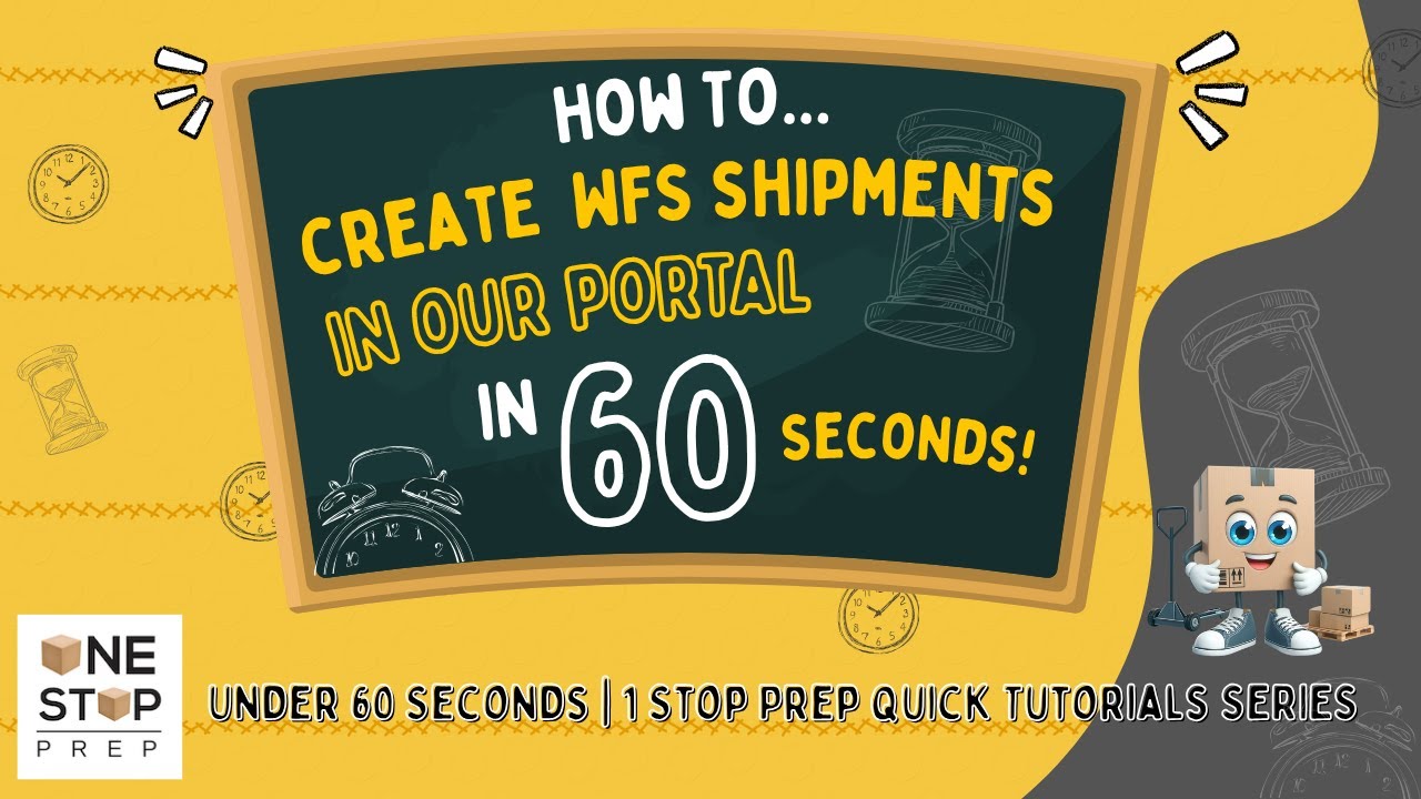 How to Create a WFS (Walmart Fulfiment Service) Shipment in our Portal