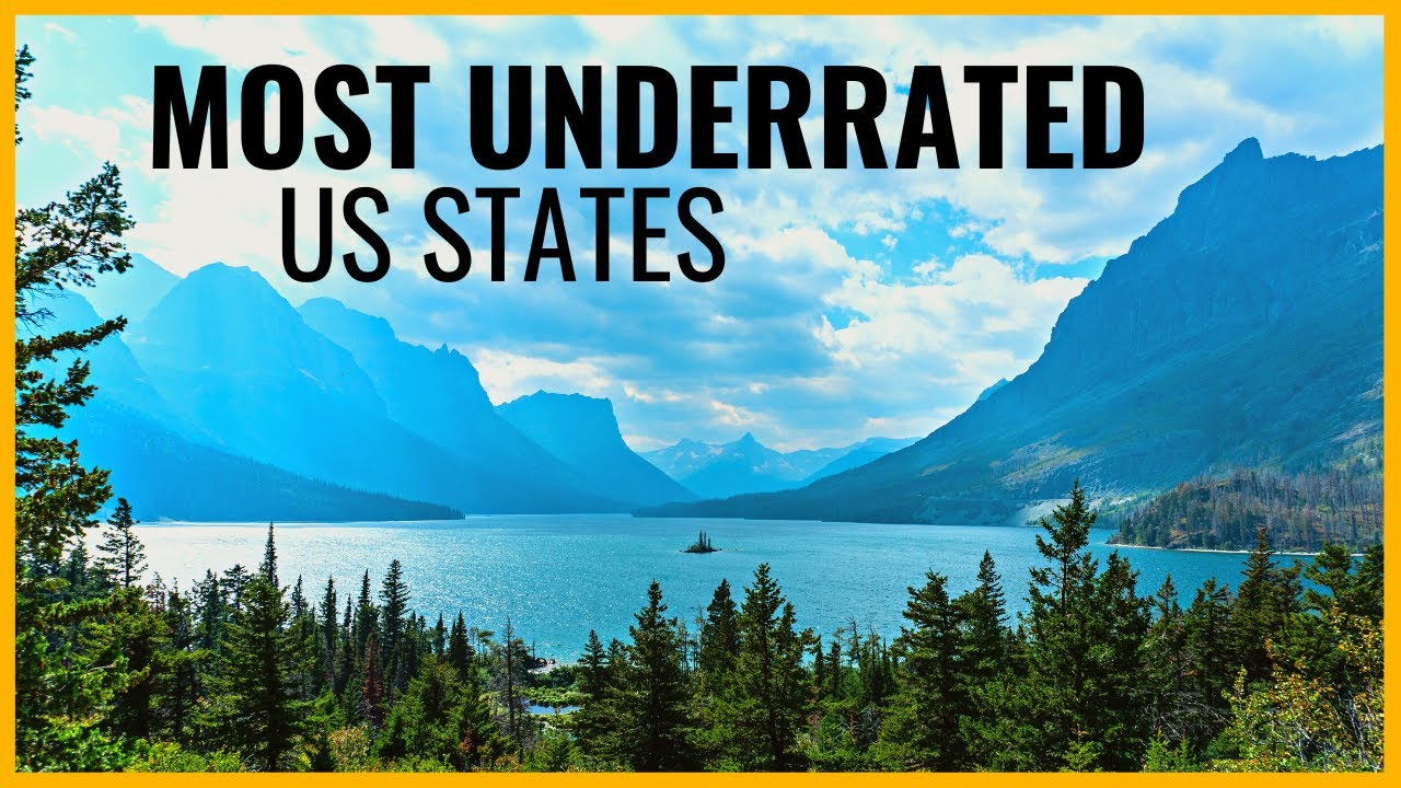 Top 5 Most Underrated US States