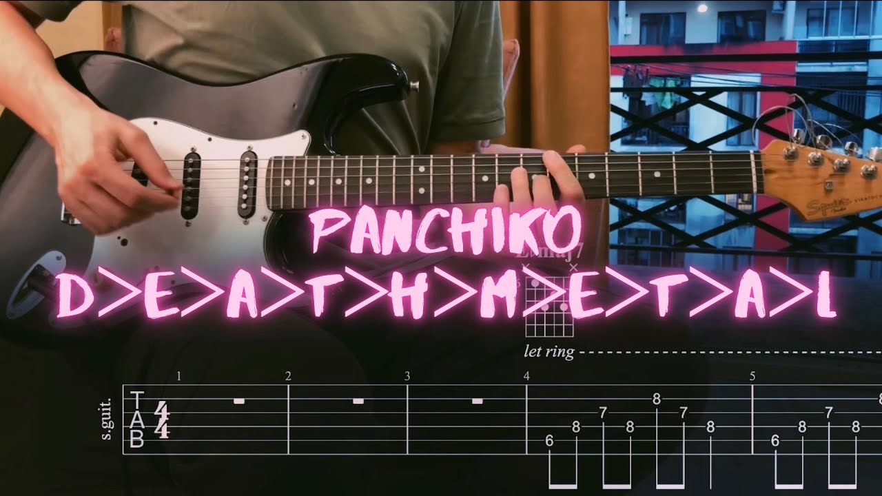 Panchiko - DᐳEᐳAᐳTᐳHᐳMᐳEᐳTᐳAᐳL / Сover / Guitar Tab