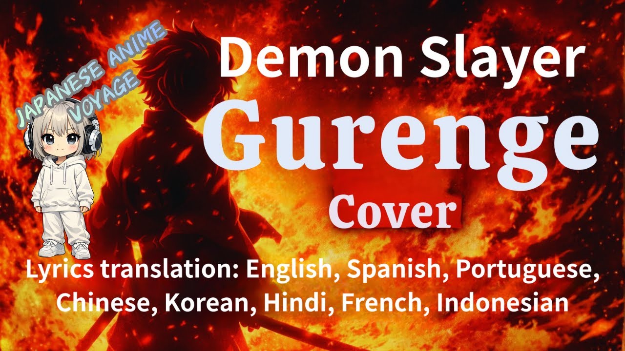 【Anime Cover】{GURENGE} – {Demon Slayer} | Japanese Anime Song Cover