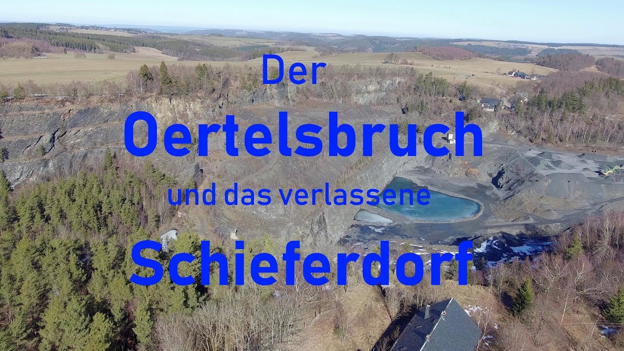 Der Oertelsbruch und sein verlassenes Schieferdorf - Air View