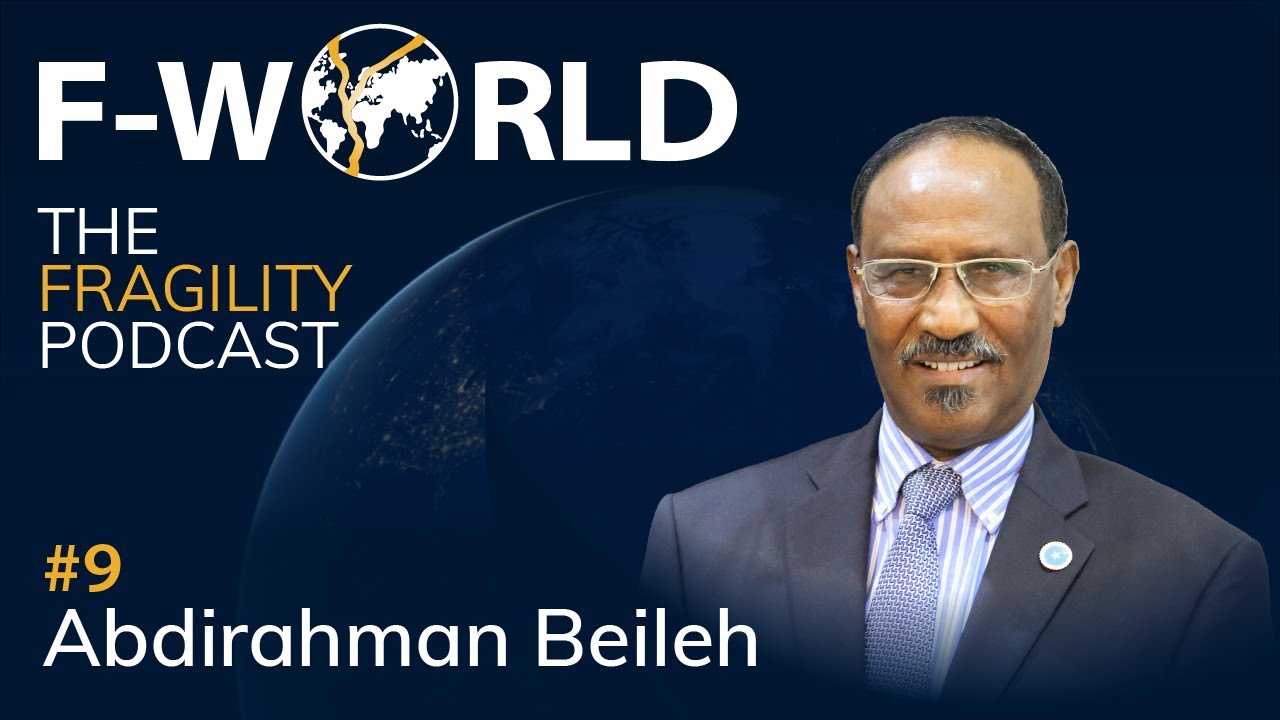 #9 - Abdirahman Beileh: Somalia’s Return to the International Stage and a Vision for the Future