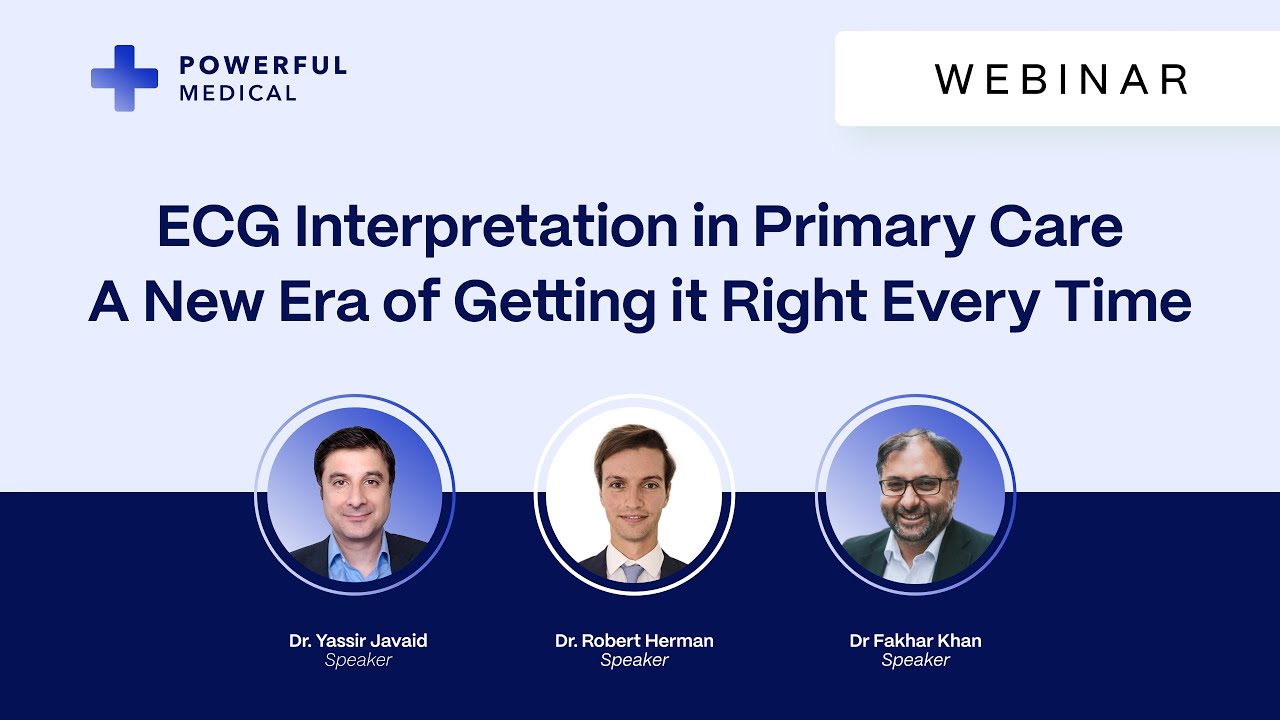 Interpreting 12-lead ECG in Primary Care (Powerful Medical Webinar)
