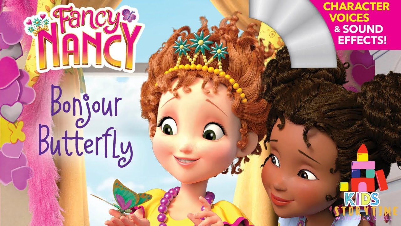 👑 Kids Book Read Aloud: Disney Junior Fancy Nancy : Bonjour Butterfly