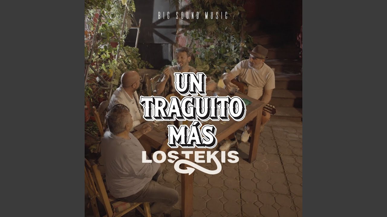 Un Traguito Más