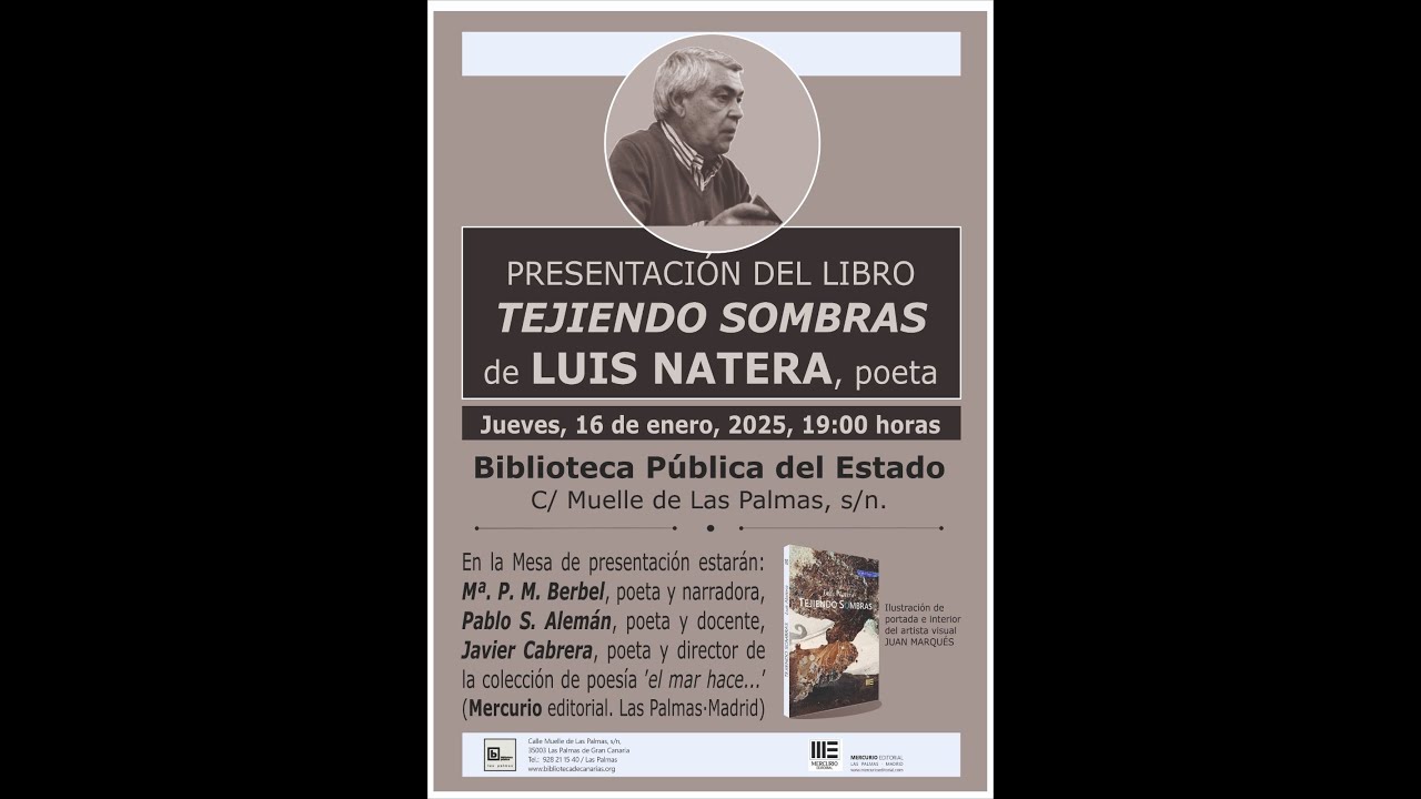 Presentación `Tejiendo sombras´de Luis Natera