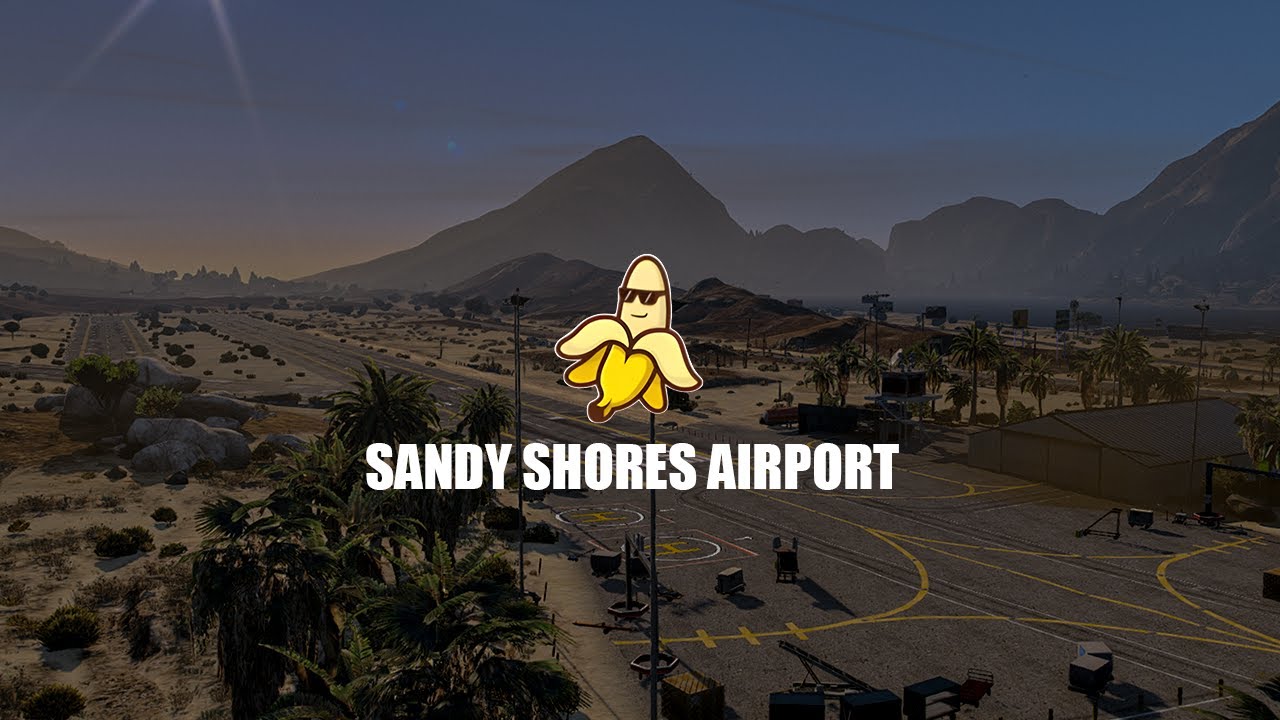 Sandy shores airport ✈️ [Fivem]