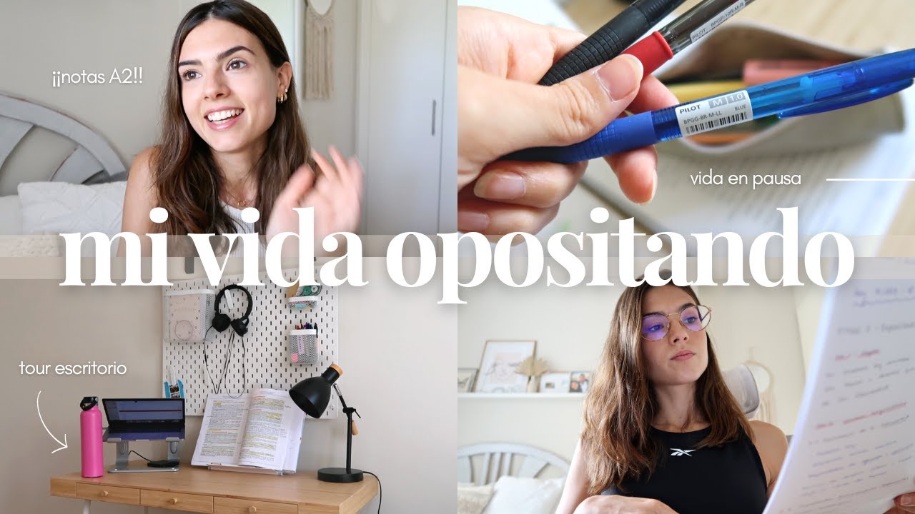 MI VIDA OPOSITANDO | ¡Notas A2! ¿tengo plaza? 😱 + Tour por mi escritorio: desk tour en detalle