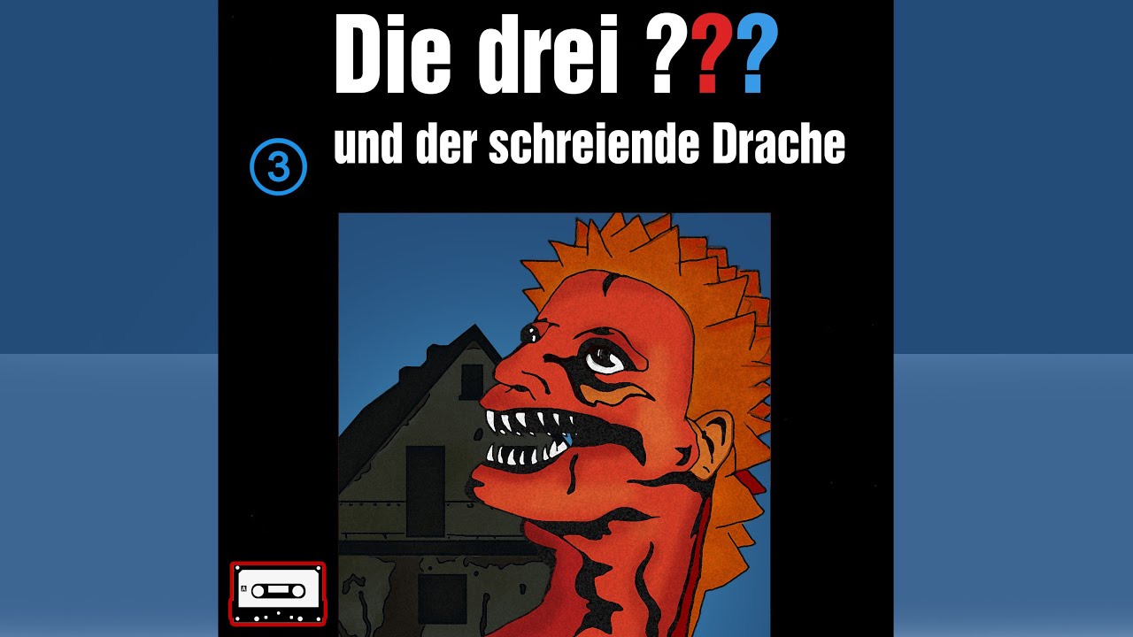 Die drei Fragezeichen und der schreiende Drache
