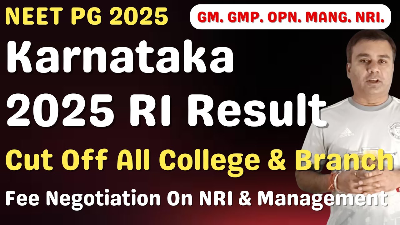 NEET PG 2025 🔥 KARNATAKA 🔥 ROUND 1 RESULT 🔥 CUT OFF 🔥 GM 🔥 GMP 🔥 OPN 🔥 MANG 🔥 NRI 🔥 #neetpg2025