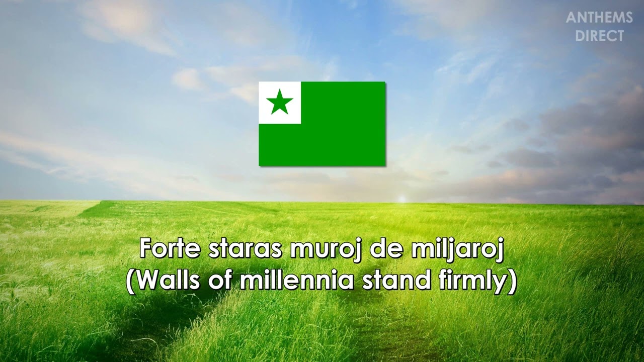 Esperanto Anthem - 
