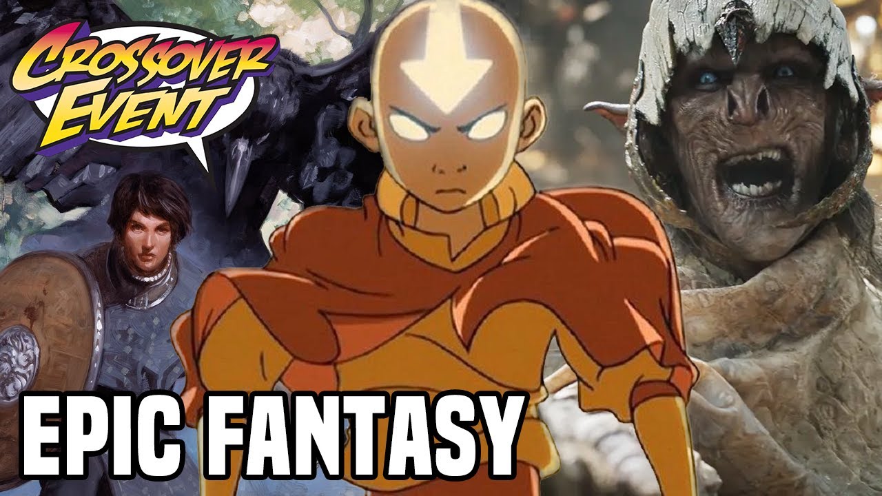 The Most EPIC Of Epic Fantasy! || Crossover Event
