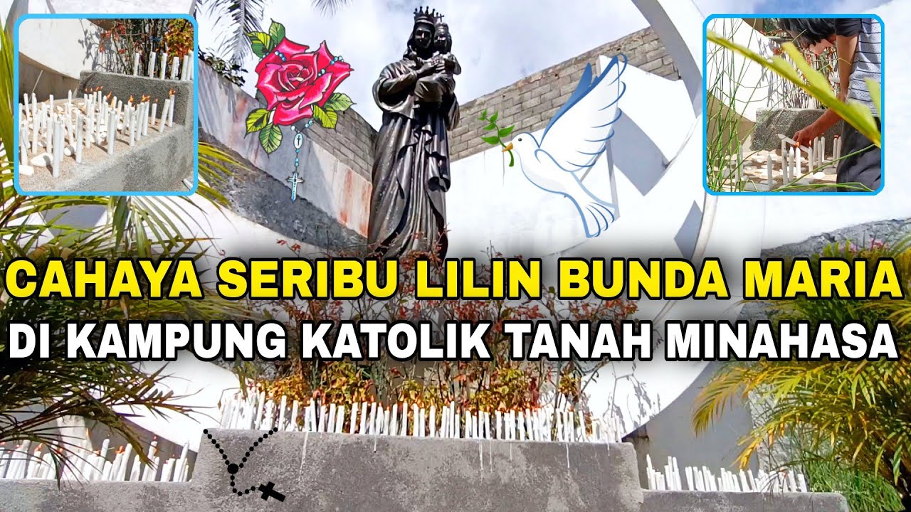 Cahaya Seribu Lilin Bunda Maria Bersinar di Kampung Katolik Tanah Minahasa
