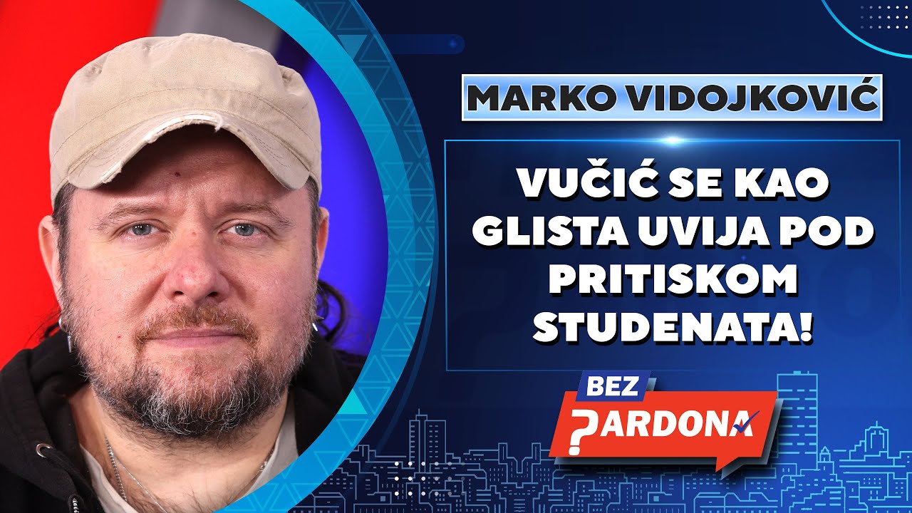 BEZ PARDONA | Marko Vidojković: Vučić se kao glista uvija pod pritiskom studenata!