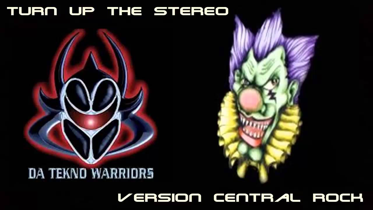 Central rock Tekno Warriors - Turn Up The Stereo Remix Central RocK
