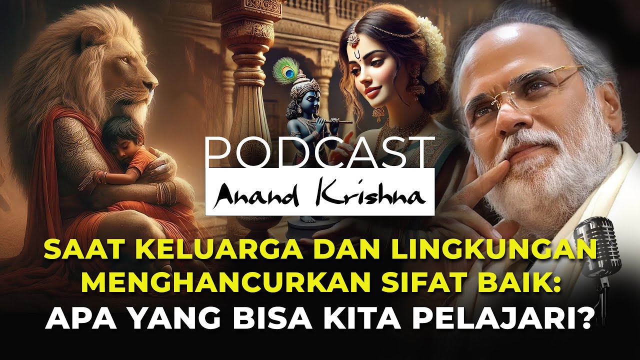 Belajar dari Prahlada & Meerabai: Pengaruh Negatif Lingkungan & Keluarga