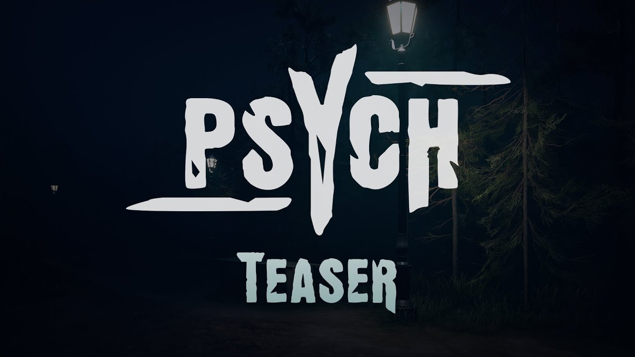 Psych – A Modern Horror Story Game | Teaser 2021