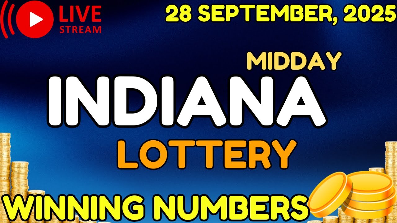 Indiana Midday Lottery Results For - 28 Sep, 2025 - Daily 3 - Daily 4 - Powerball - Mega Millions