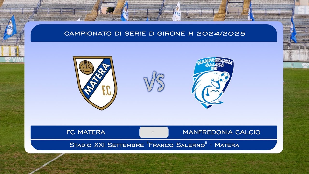🎥 | HIGHLIGHTS FC Matera - Manfredonia Calcio (3-0)