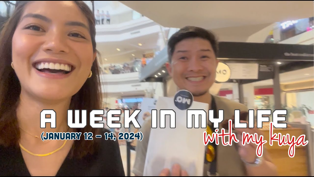 A WEEK IN MY LIFE WITH MY KUYA AROUND 😅 | FOODTRIP, SHOPPING, STAYCATION & MORE (JANUARY 2024)