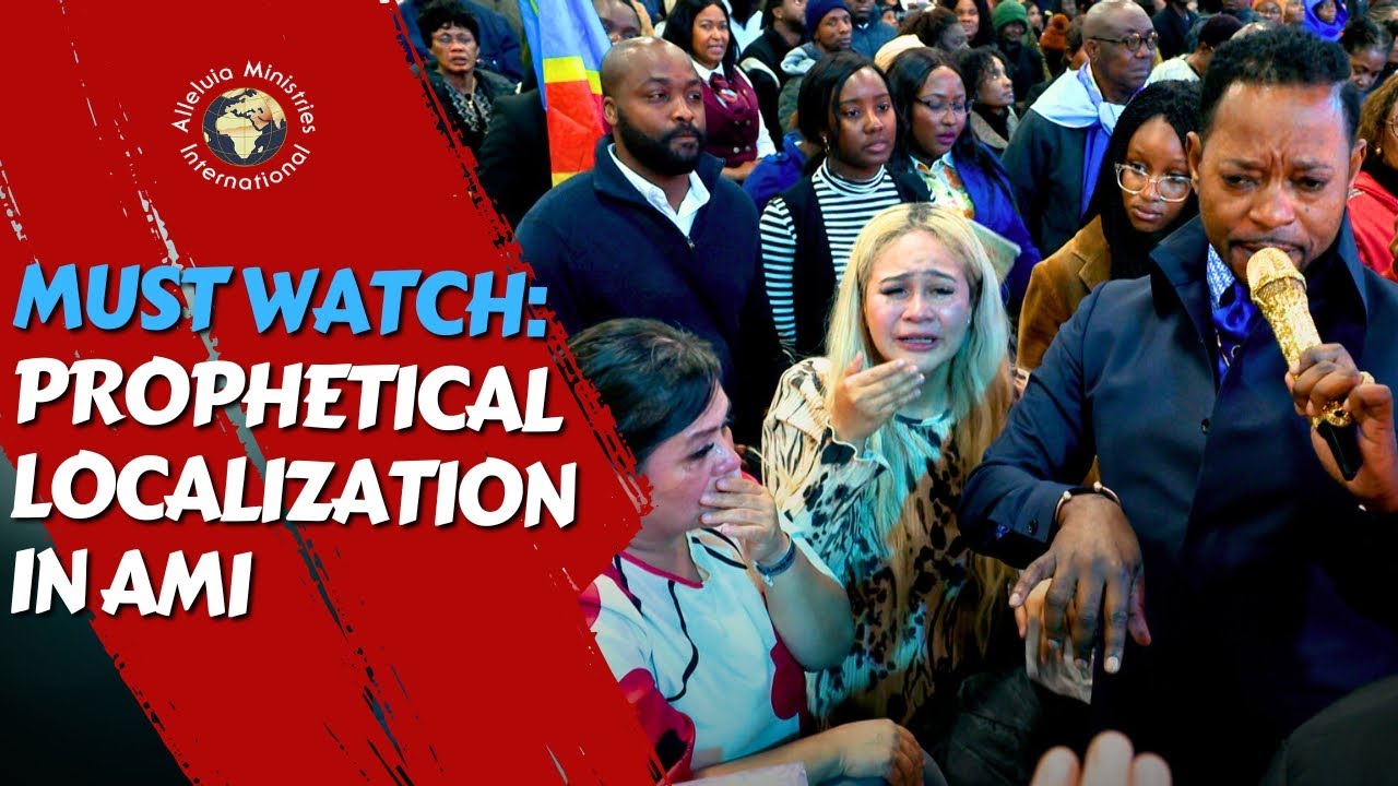 Must Watch: Prophetical localization in AMI