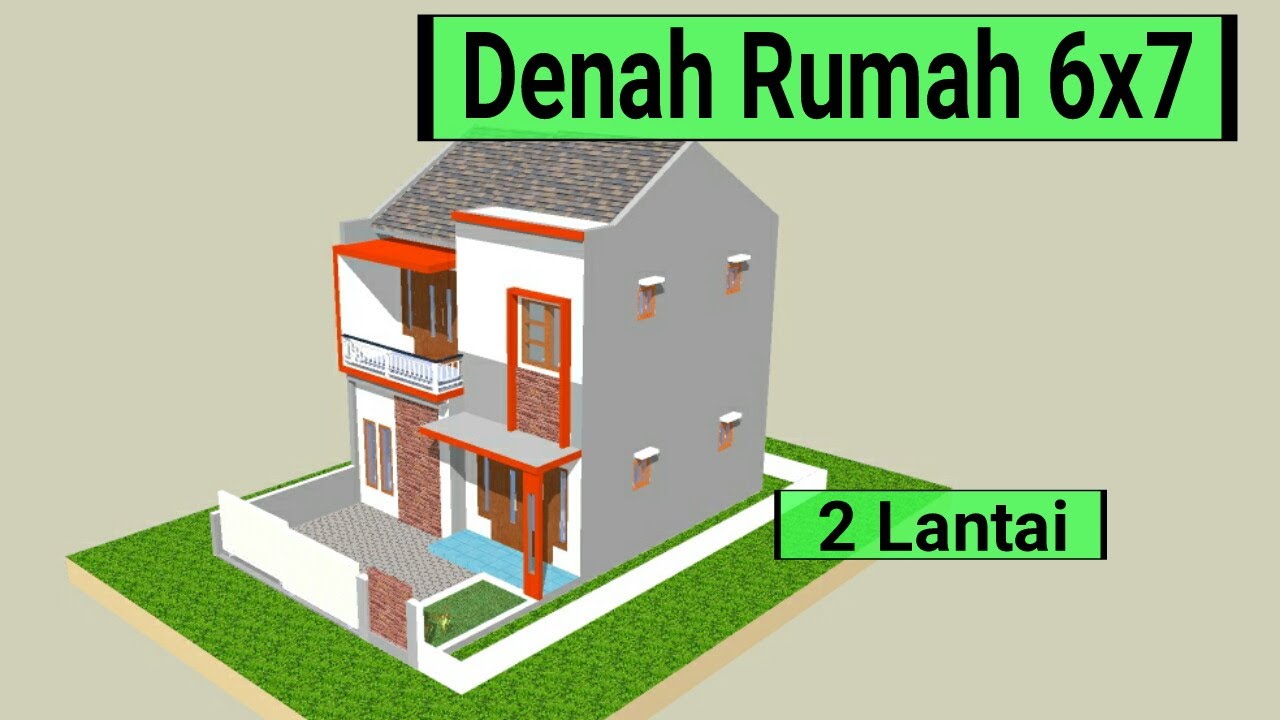 Contoh Rumah 2 Lantai │ DENAH RUMAH UKURAN 6x7