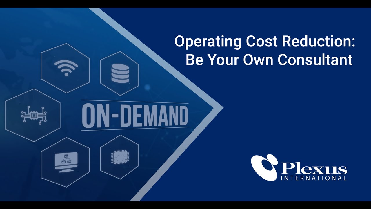 Operating Cost Reduction - Be Your Own Consultant | Plexus International