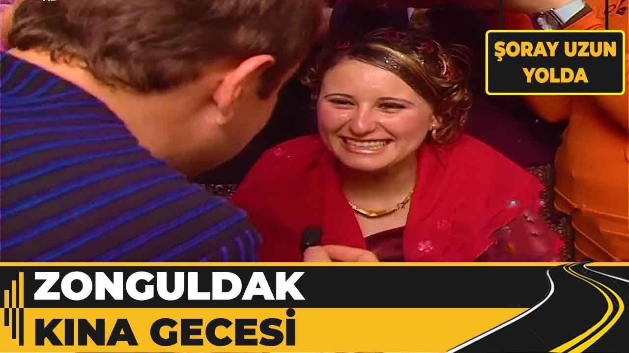 Zonguldak - Kına Gecesi Adetleri! | Şoray Uzun Yolda