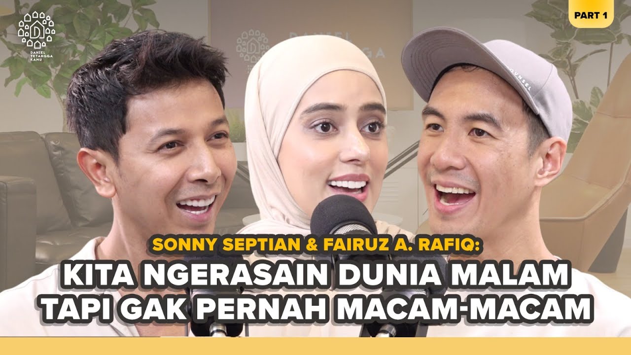 SONNY SEPTIAN & FAIRUZ A RAFIQ BUKA-BUKAAN MASA LALU - Daniel Tetangga Kamu