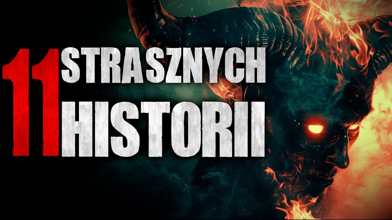 11 Strasznych historii, przez kt&oacute;re nie zaśniesz - Reddit CreepyPasta [Lektor PL]