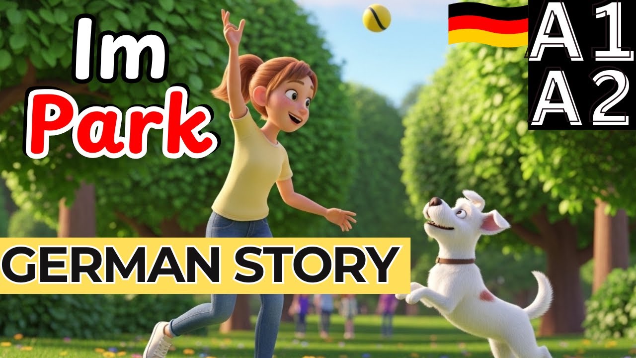LEARN GERMAN: Easy German Listening A1&ndash;A2: Im Park (Short Story)