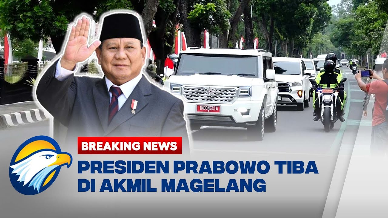 BREAKING NEWS - Presiden Prabowo Tiba di Akmil Magelang