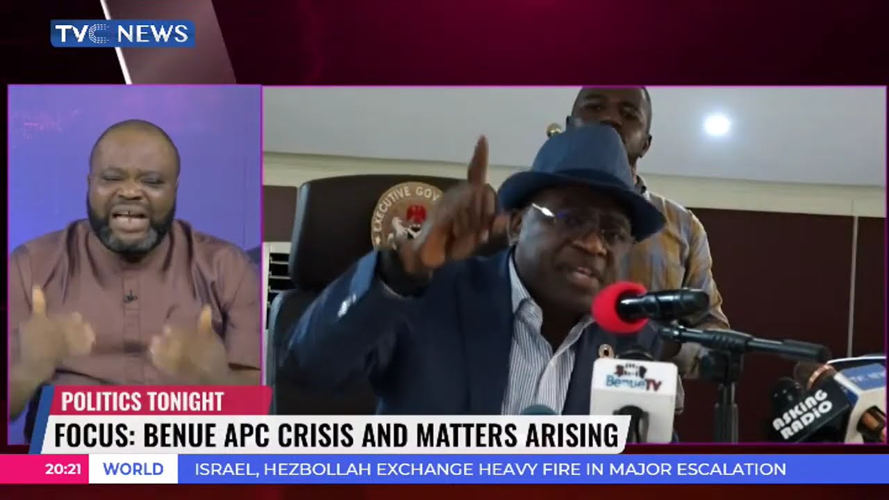 Politics Tonight: Benue APC Crisis And Matters Arising