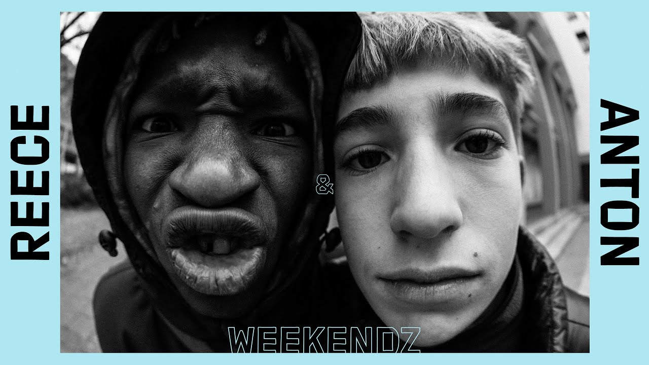 REECE & ANTON - WEEKENDZ