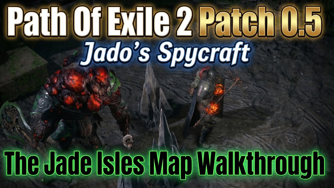 Path Of Exile 2 Patch 0.5: Jado's Spycraft Complete The Jade Isles Map Walkthrough