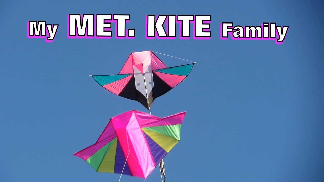 The MET  KITE Family