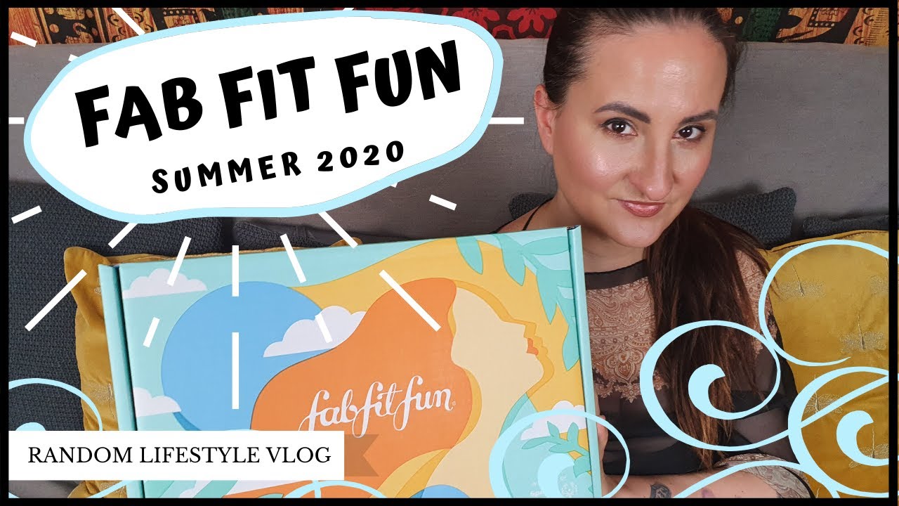 FAB FIT FUN SUMMER 2020 UNBOXING I RANDOM LIFESTYLE VLOG