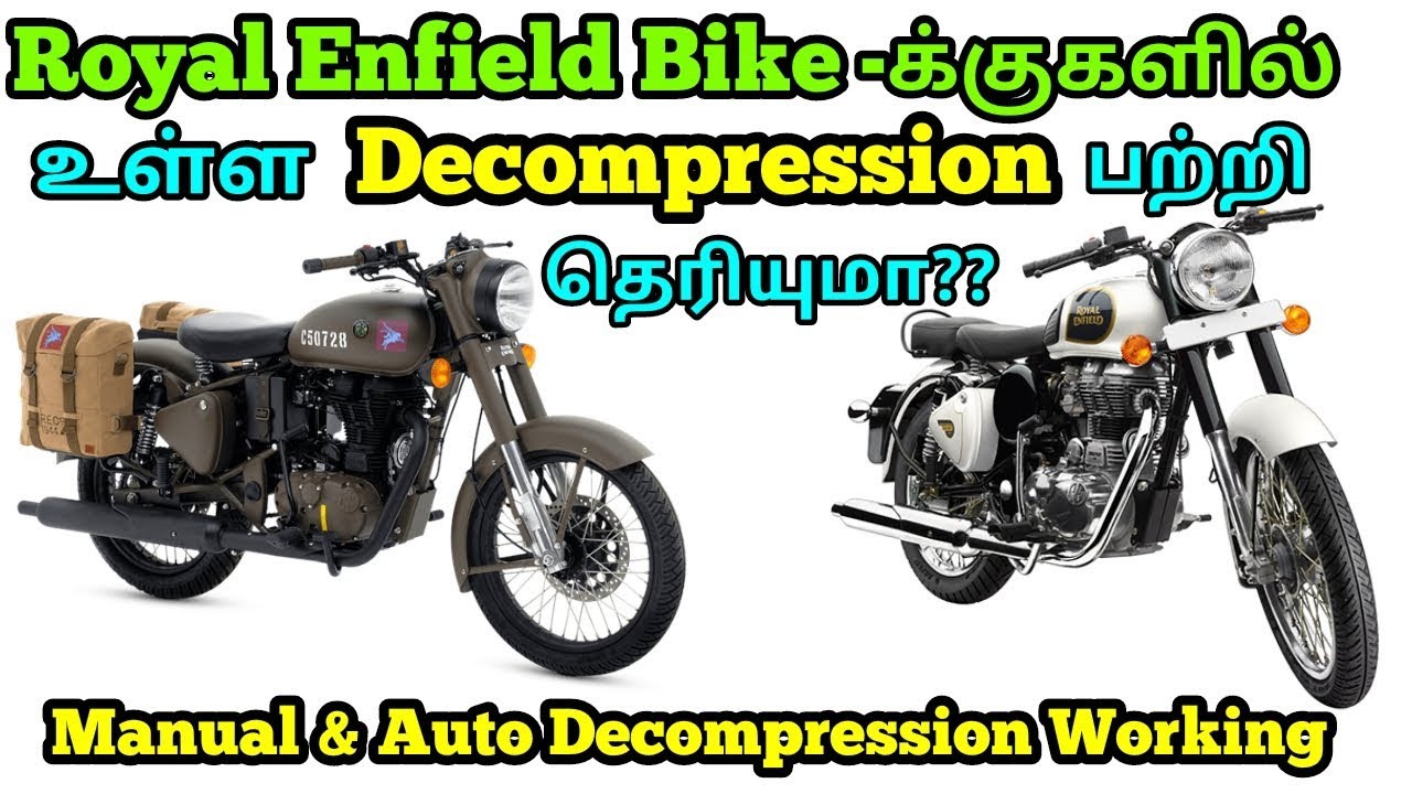 What is Decompression? How manual decompression and automatic decompression works in royal enfield.